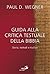 Guida alla critica testuale della Bibbia. Storia, metodi e ri... by Paul D. Wegner