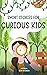Short Stories for Curious Kids by Elsa D'Souza