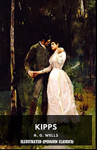 Kipps By H. G. WELL Illustrated
