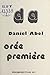 Orée première by Daniel Abel