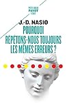 Pourquoi répétons...