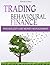 Trading Behavioural Finance...