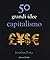 50 grandi idee. Capitalismo
