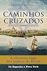 Caminhos Cruzados...