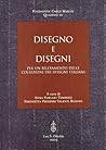 Disegno e disegni. Per un rilevamento delle collezioni dei disegni italiani