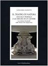 Il Teatro di Natura. Niccolo Tribolo e le Origini di un Genere: La scultura di animali nella Firenze del Cinquecento