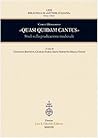"Quasi Quidam Cantus". Studi Sulla Predicazione Medievale