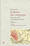 Il diritto alla campagna. Rinascita rurale e rifondazione urbana