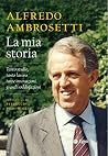 La mia storia. Ta...