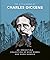 The Little Book of Charles Dickens: Dickensian Wit and Wisdom for Our Times (The Little Books of Literature)