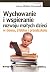 Wychowanie i wspieranie roz...