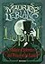 Lupin Iº: Malizie e Splendo...