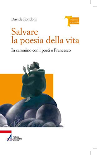 SALVARE LA POESIA DELLA VITA (Paperback)
