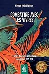 Combattre avec le...