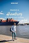 Glücklich in Hamburg by Tanja Roos
