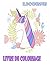 Licorne Livre de coloriage:...