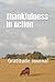 Thankfulness in Action: Gra...