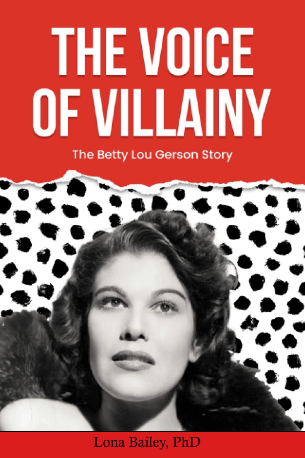 Voice of Villainy: The Betty Lou Gerson Story (Paperback)