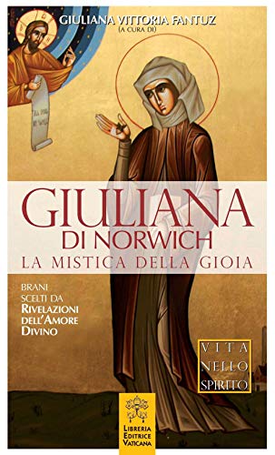 Giuliana di Norwich. La mistica della gioia (Paperback)