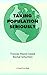 Taking Population Seriously: Missing Piece in the Puzzle (Food First Development Report)