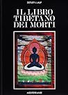 Il libro tibetano...