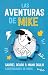 Las aventuras de Mike