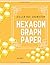 Killer Bee Chemistry: Hexag...