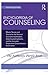 Encyclopedia of Counseling by Steven Wise