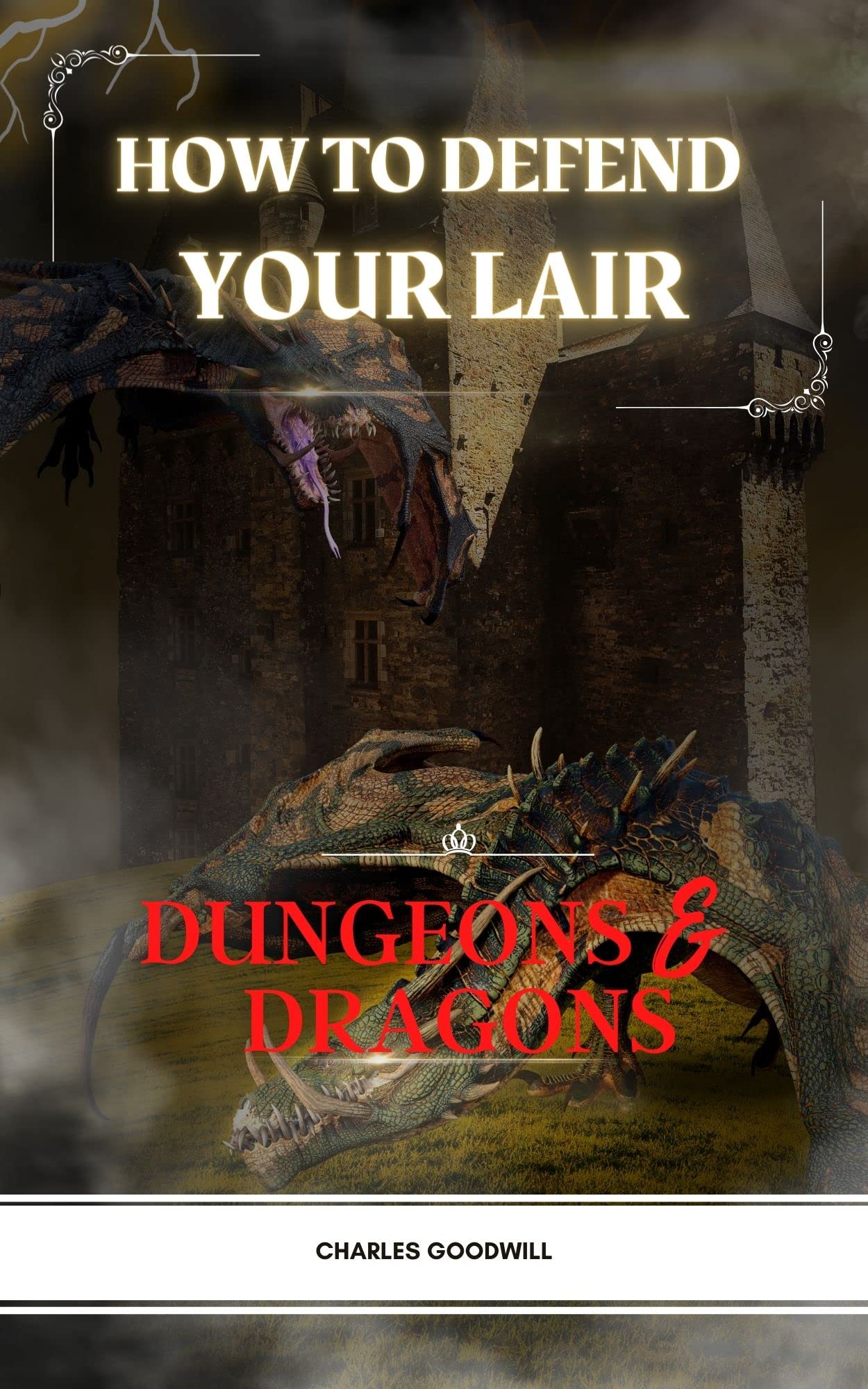 How To Defend Your Lair in Dungeons & Dragons (LEARN HOW TO PLAY AND THEN MASTER D&D)