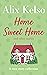 Home Sweet Home and Other S...