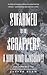 Swarmed by the Scrappers: A...