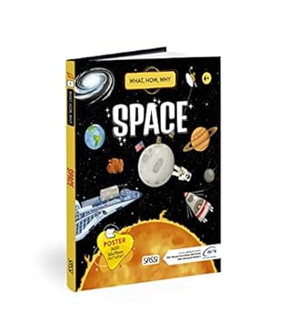 What, How, Why. Space