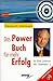 Das Power- Buch für mehr Er...