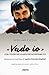 «Vado io». Con i poveri delle Ande per incontrare Dio. Missio... by Gerolamo Fazzini