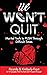 We Won't Quit: Marital Tool...