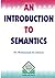 An Introduction To Semantics