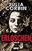 Erloschen by Julia Corbin