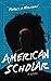 American Scholar
