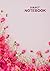 Subject Notebook: Composition Subject Notebook, Classic writing Subject book, Journal Subject Notebook, draw and write journal, ruled Top subject ... 8.27x11.69 in, Soft Durable flower Cover