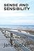 SENSE AND SENSIBILITY: Bringing Jane Austen's Novel to Film