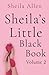 Sheila's Little Black Book:...