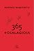 365 #osalagioia