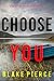 Choose You (Daisy Fortune Private Investigator #4)