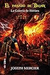 El pasado de Brian. La Galería de Héroes (Spanish Edition)