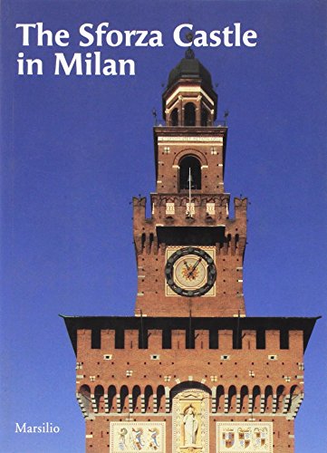 SFORZA CASTLE IN MILAN (Paperback)