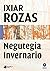Negutegia. Invernario by Ixiar Rozas