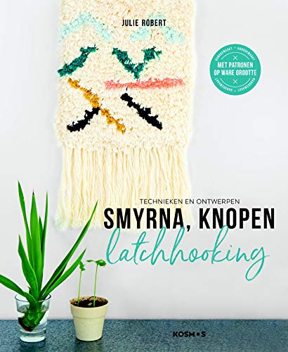 Smyrna, knopen, latchhooking: Technieken en ontwerpen (Hardcover)