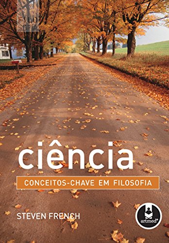 Ciência. Conceitos-Chave em Filosofia (Em Portuguese do Brasil)