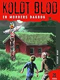 Koldt blod 26 - En morders dagbog