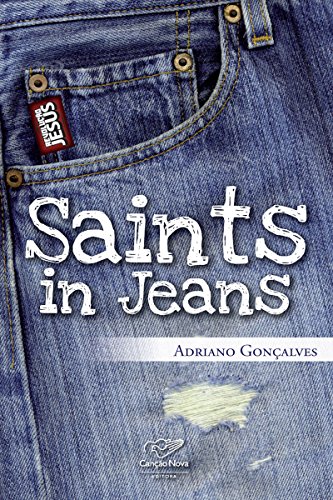 Saints in jeans: Edição Em Inglês (Kindle Edition)